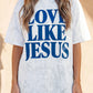 Gray Love Like Jesus Camouflage Oversized T Shirt