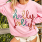 Christmas Holly Jolly sweatshirt