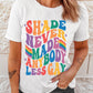 SHADE NEVER MADE ANYBODY LESS GAY Pride Graphic Tee