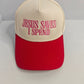 Embroidered JESUS SAVES I SPEND Baseball Cap