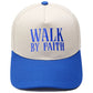 "Walk by Faith" Embroidered Retro Color-Block Trucker Hat