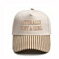 LITERALLY JUST A GIRL Embroidered Trucker Hat
