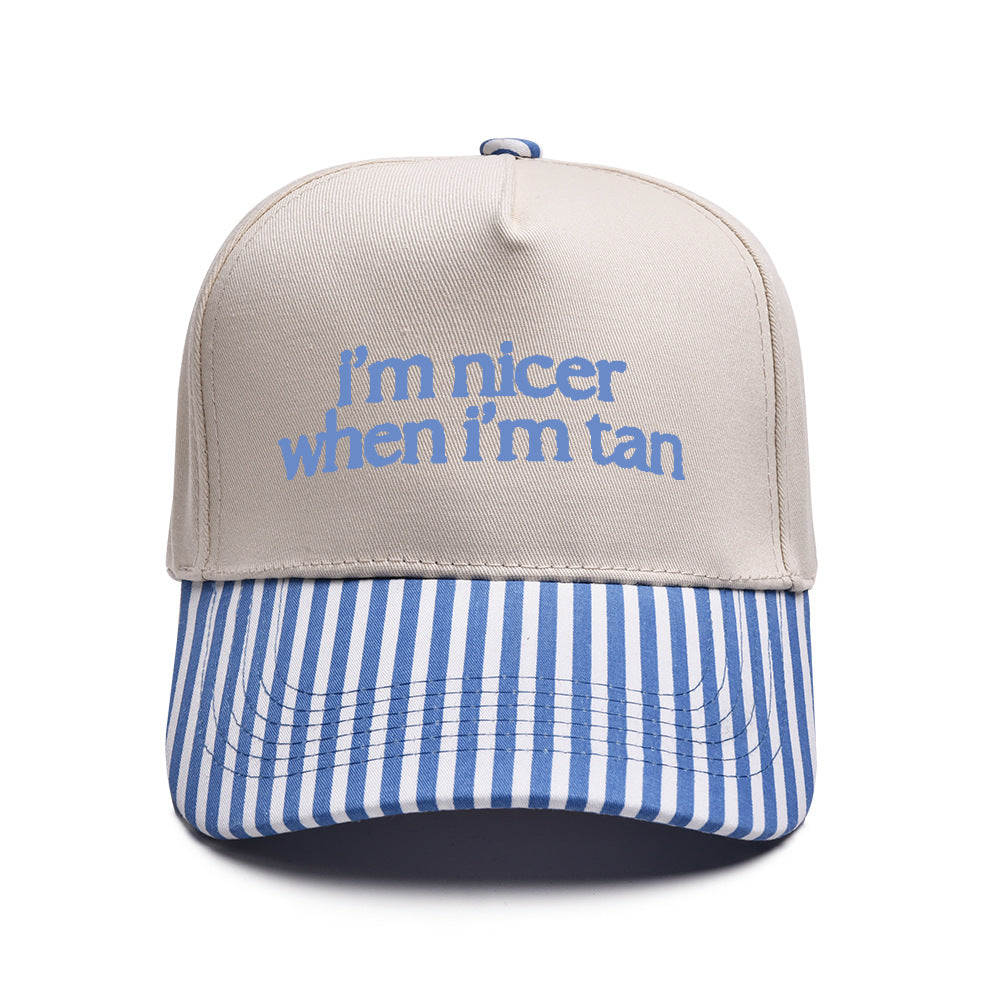 I'm nicer when i'm tan Embroidered Trucker Hat