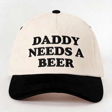 DADDY NEEDS A BEER Embroidered Baseball Cap