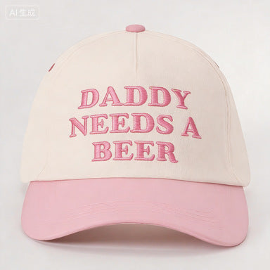 DADDY NEEDS A BEER Embroidered Baseball Cap