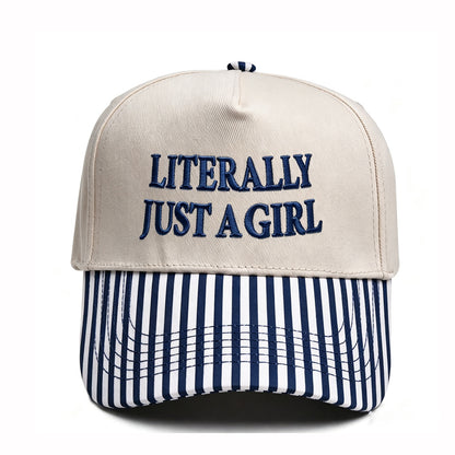 LITERALLY JUST A GIRL Embroidered Trucker Hat