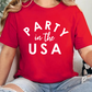 PARTY in the USA Printed Independence Day T Shirt