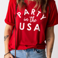 PARTY in the USA Printed Independence Day T Shirt