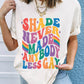 SHADE NEVER MADE ANYBODY LESS GAY Pride Graphic Tee